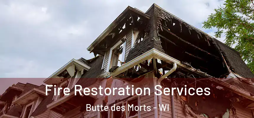  Fire Restoration Services Butte des Morts - WI