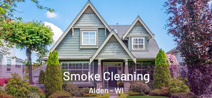 Smoke Cleaning Alden - WI
