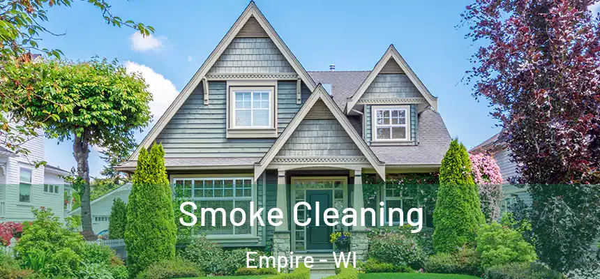  Smoke Cleaning Empire - WI