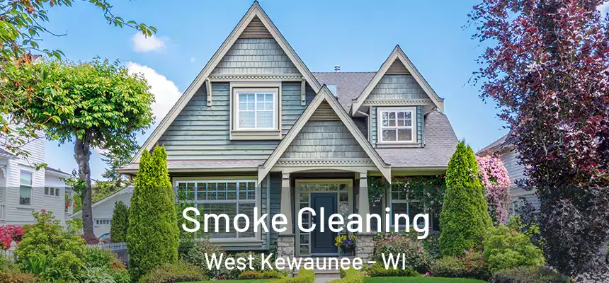  Smoke Cleaning West Kewaunee - WI