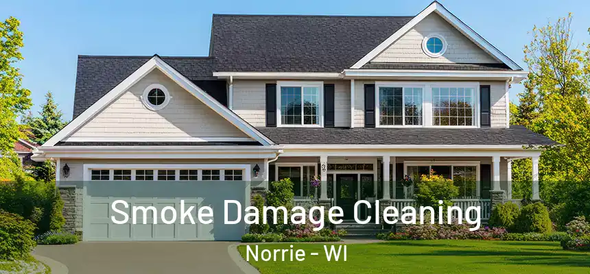  Smoke Damage Cleaning Norrie - WI